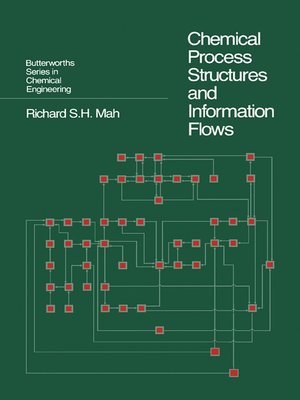 cover image of Chemical Process Structures and Information Flows